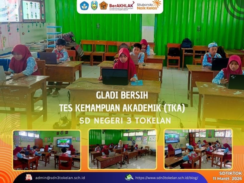 Gladi Bersih Tes Kemampuan Akademik (TKA)