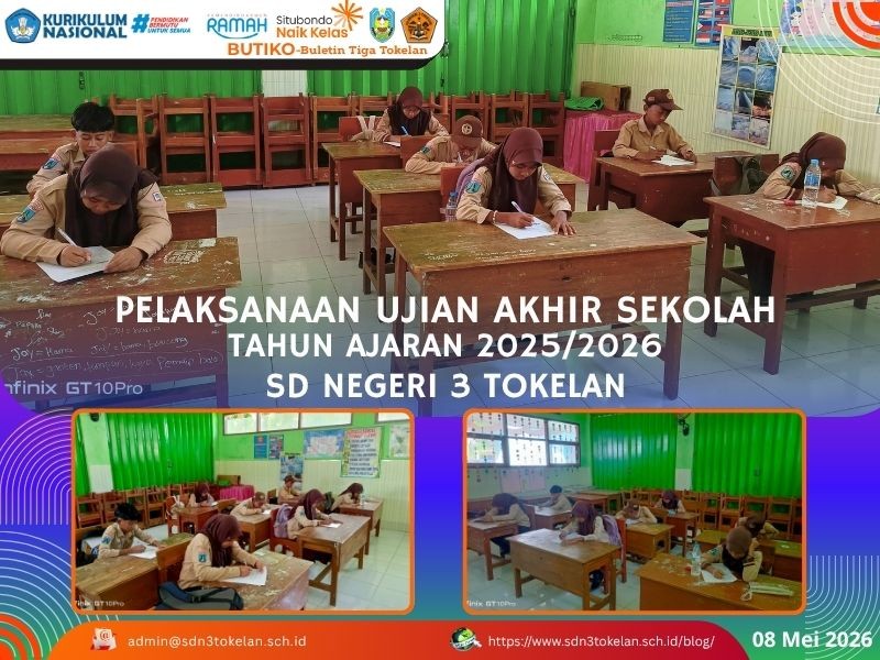 PELAKSANAAN UJIAN AKHIR SEKOLAH