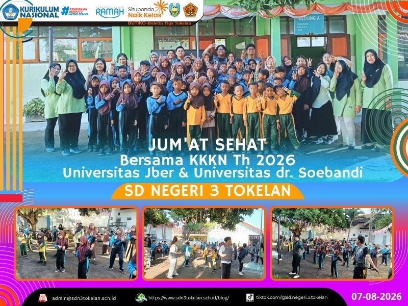 Jum'at Sehat SD NEGERI 3 TOKELAN bersama KKN Tahun 2026 Universitas Jember & Universitas dr. Soebandi